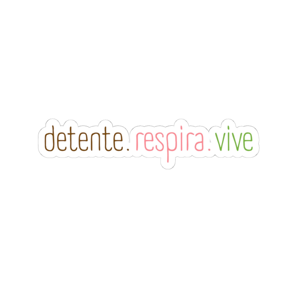 Detente. Respira. Vive. - Sticker - Frase Positiva