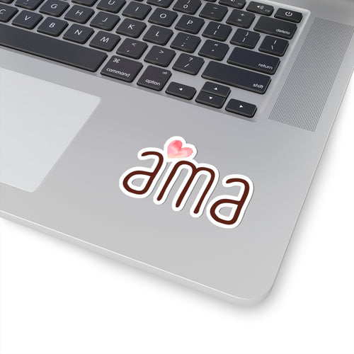Ama - Sticker - Frase Positiva