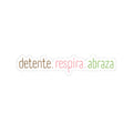 Detente. Respira. Abraza. - Sticker - Frase Positiva - Papeles Verdes