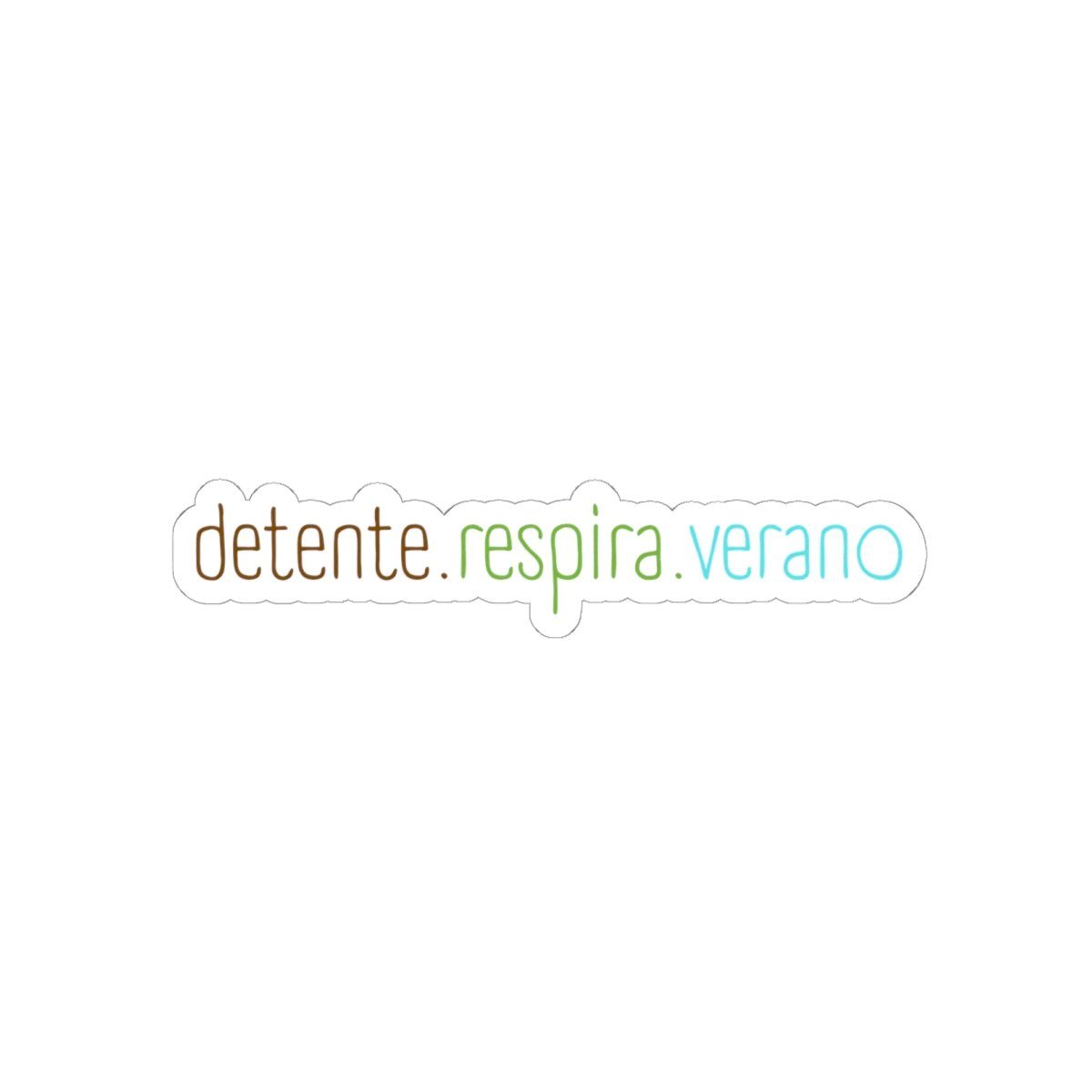 Detente. Respira. Verano. — Spanish Relaxation Kiss-Cut Sticker - Papeles Verdes