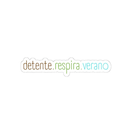 Detente. Respira. Verano. — Spanish Relaxation Kiss-Cut Sticker - Papeles Verdes