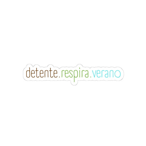 Detente. Respira. Verano. — Spanish Relaxation Kiss-Cut Sticker - Papeles Verdes