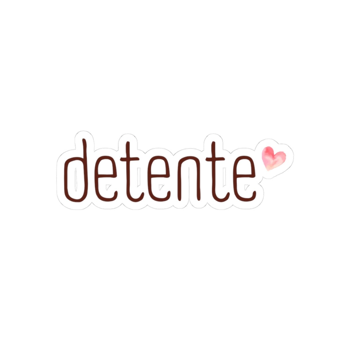 Detente - Sticker - Bienestar Positivo - Papeles Verdes