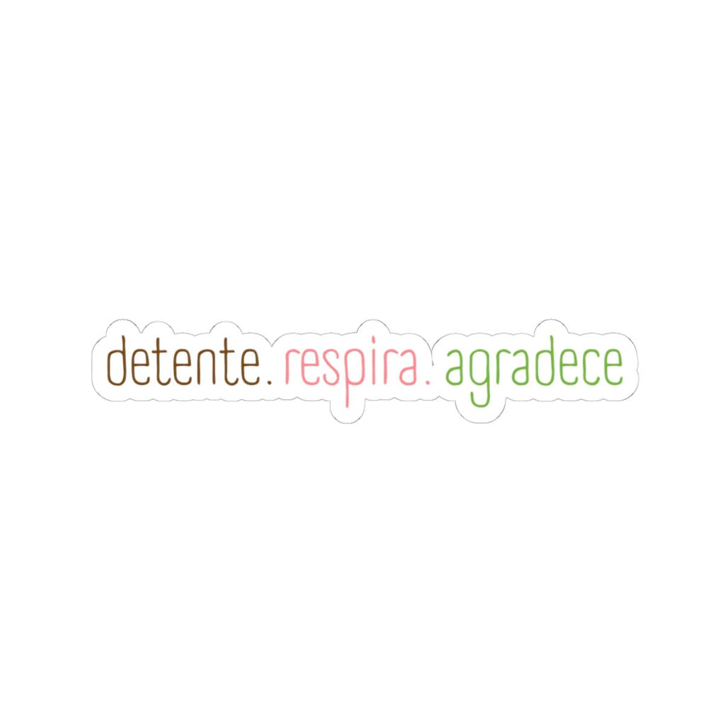 Grateful Sticker — "detente. respira. agradece" Relax, Breathe, Be Grateful Decal - Papeles Verdes