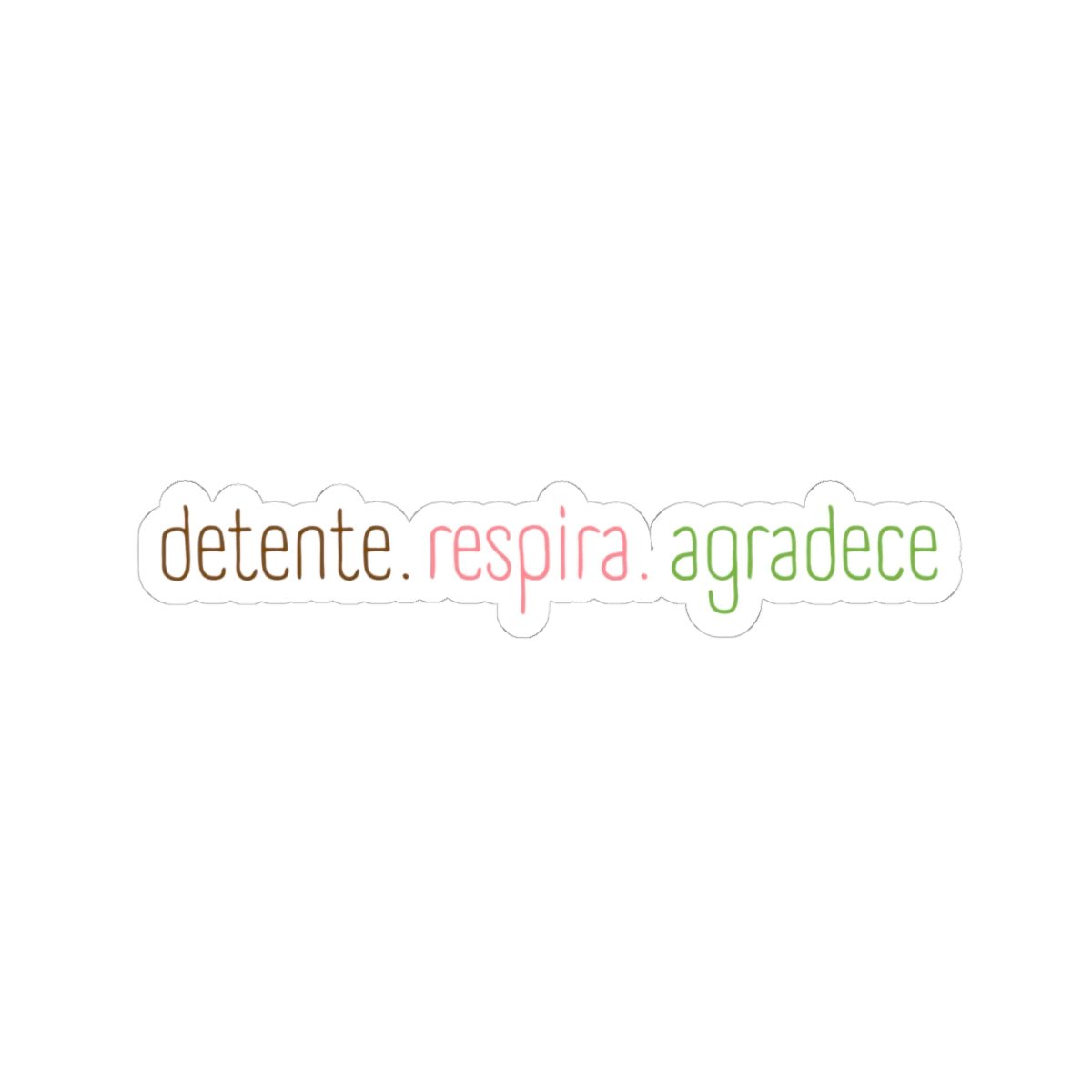 Grateful Sticker — "detente. respira. agradece" Relax, Breathe, Be Grateful Decal - Papeles Verdes