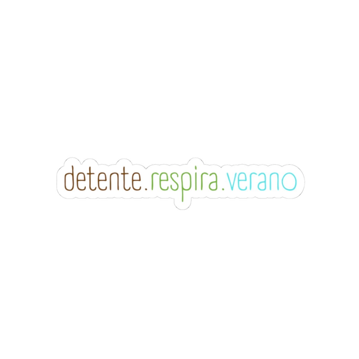 Kiss-Cut Sticker — “detente. respira. verano” Minimal Spanish Calm Decal - Papeles Verdes