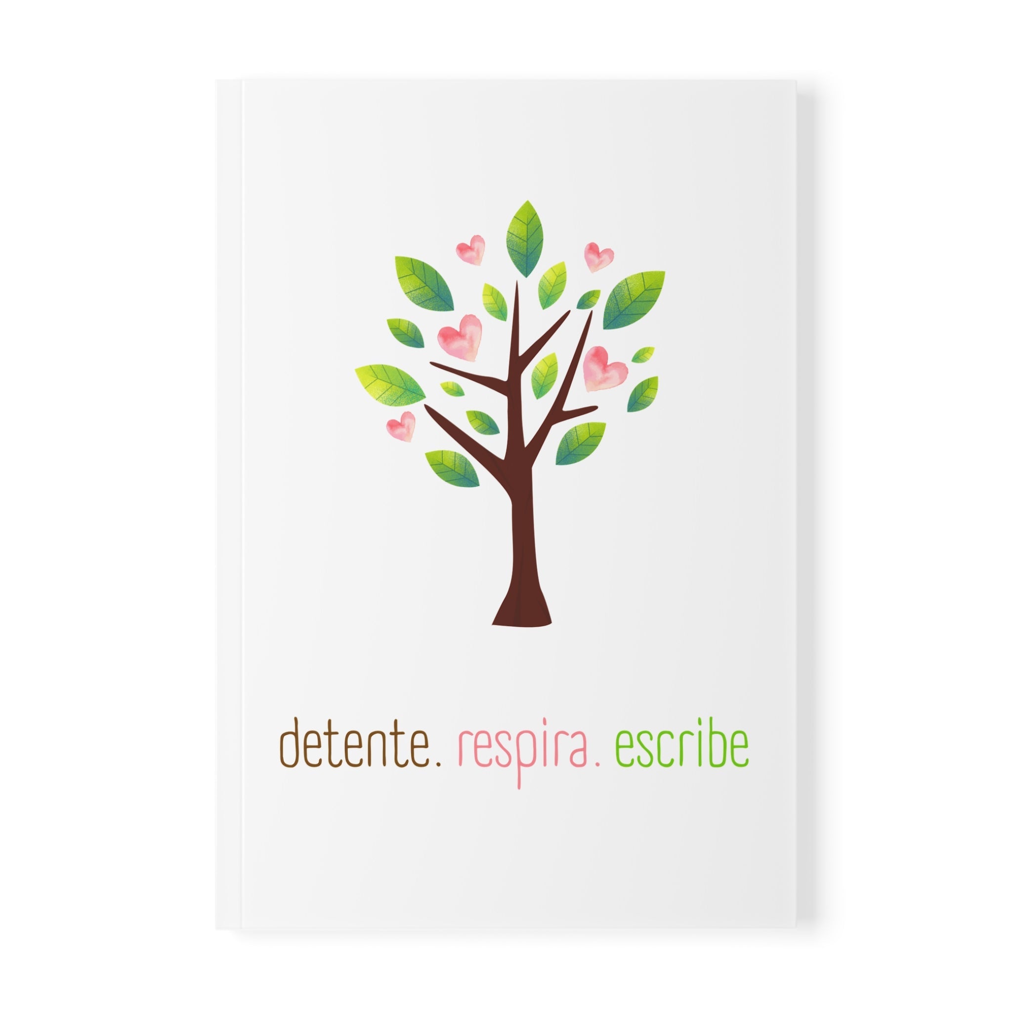 Libreta A5 Notebook — "Detente. Respira. Escribe" Tree & Heart Journal - Papeles Verdes