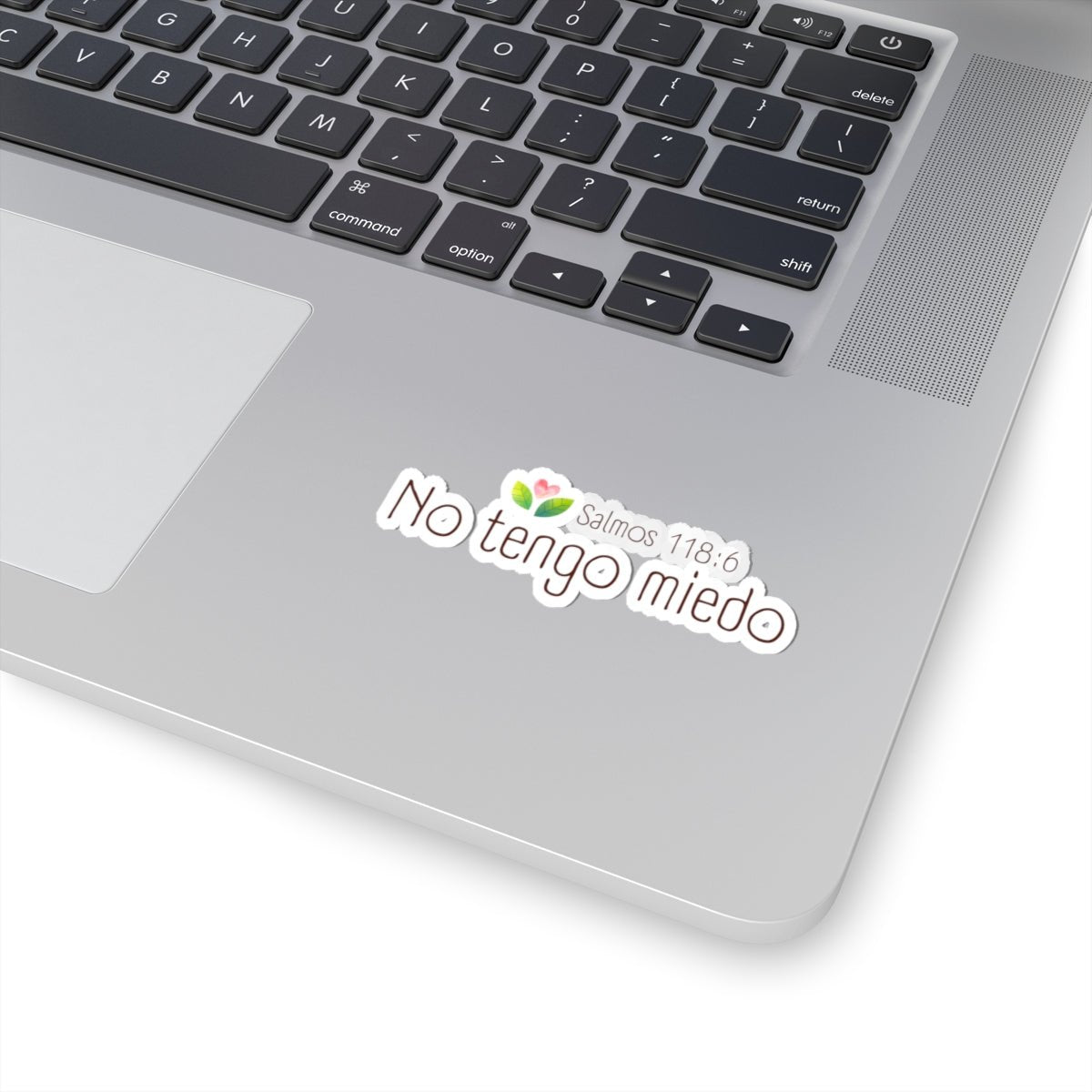 No Tengo Miedo Sticker — "Salmos 118:6" Christian Sticker - Papeles Verdes